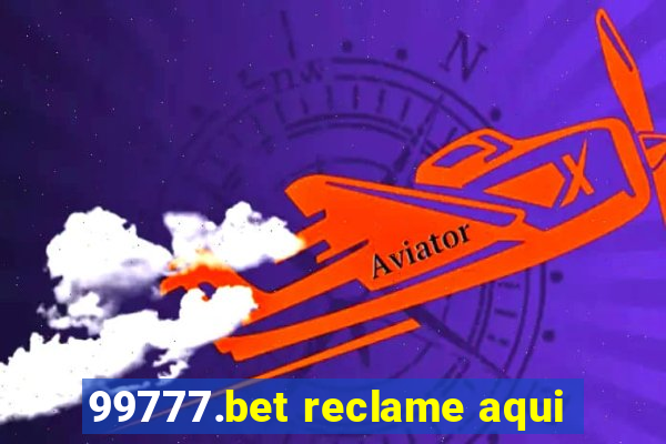 99777.bet reclame aqui